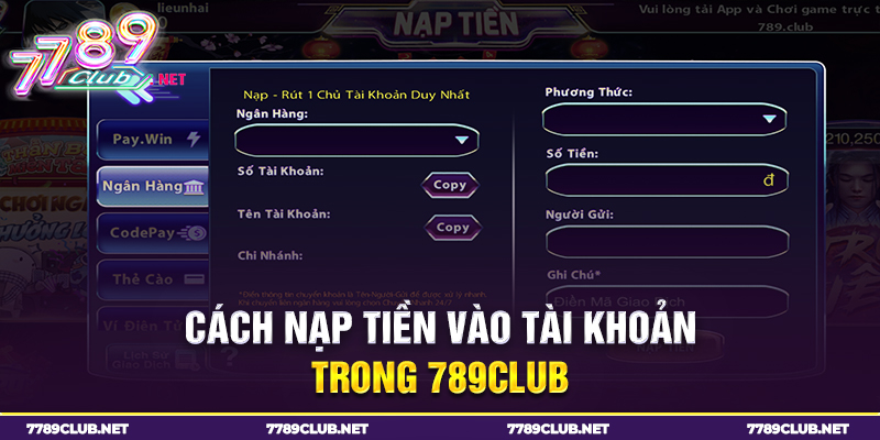 Cách nạp tiền vào tài khoản 789 club