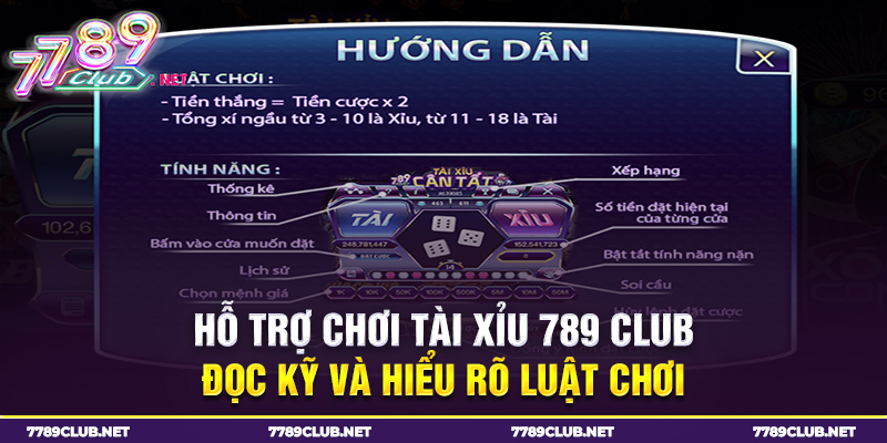 Hỗ trợ chơi Tài xỉu 789 Club